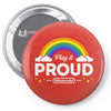 Play It Proud Pin-back button