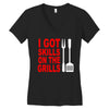 got skills on the grills apron Women's V-Neck T-Shirt