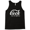 cock   taste the difference funny Tank Top