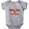 sick sad world Baby Onesie