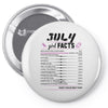 July Girl Facts Cancer Pin-back button