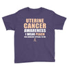 Uterine Cancer Awareness I Wear Peach For Some Special To Me Youth Tee