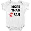 avengers more than a fan Baby Bodysuit