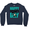 happy father&rsquo;s day 3 Crewneck Sweatshirt
