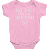 no rest for the wicked Baby Onesie