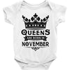 Queens Are Born In November Baby Onesie