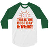 best day (2) 3/4 Sleeve Shirt