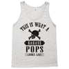 This Is What A Bad Ass Pops Looks Like Tank Top