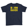 born raver Youth Tee