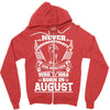 Never Underestimate Dog Rescuer Who Was Born August Zipper Hoodie