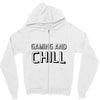 gaming and chill Zipper Hoodie