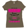 I&rsquo;m Called Mamaw Because I&rsquo;m Way Too Cool To Be Called Grandma Ladies Fitted T-Shirt