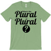 what's the plural of plural T-Shirt