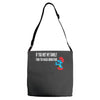 if you met my family you would understand Adjustable Strap Totes