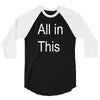 all in this 3/4 Sleeve Shirt
