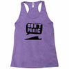 dont panic Racerback Tank