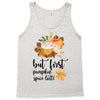 but first pumpkin spice Tank Top