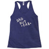 sad but Racerback Tank