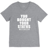 you bought your status V-Neck Tee