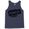 we've got the power Tank Top