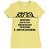 Smartass July Girl Ladies Fitted T-Shirt