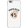 Impeach 45 iPhone 6/6s Case