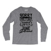 This Guy Is Taken By A Super Sexy June Girlfriend Long Sleeve Shirts