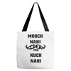 mooch nahi toh kuch nai Tote Bags