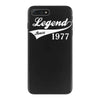 legend since 1977, funny iPhone 7 Plus Case