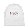 do i like the help desk Baby Beanies