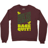 rage quit Crewneck Sweatshirt