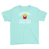 exercise vs extra fries Youth Tee