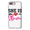 she is my bestie iPhone 8 Plus