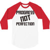 progress not perfection 3/4 Sleeve Shirt