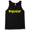hashtag queer Tank Top