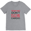 dont put me V-Neck Tee