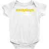 away days Baby Onesie