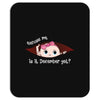 December Peeking Out Baby Girl Mousepad
