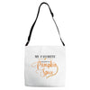 my favorite season is pumpkin spice Adjustable Strap Totes