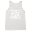 your pants say yoga but your ass says mcdonalds funny Tank Top