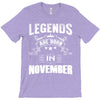 Legends Are Born In November T-Shirt