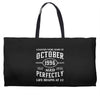 legends were born in october genuıne 1996 qualıty one kind of aged l Weekender Totes