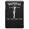 skinhead til i die! iPad Mini
