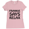 frankie says relax t shirt Ladies Fitted T-Shirt