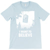 i want to believe T-Shirt