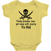 only pirates can get away Baby Onesie