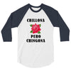 Chillona Pero Chingona 3/4 Sleeve Shirt