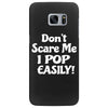 don't scare me Samsung Galaxy S7 Edge