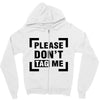 Please Don't Tag Me Zipper Hoodie