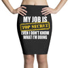 my job is top secret Pencil Skirts